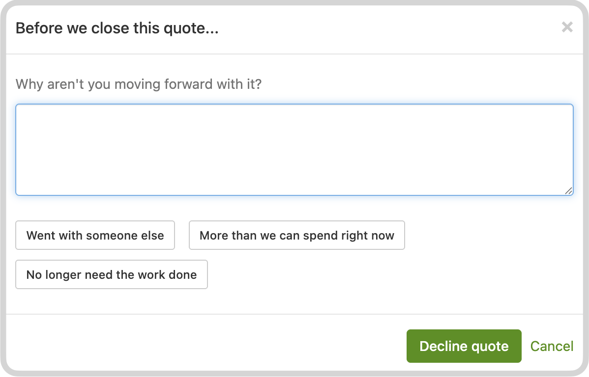 Decline quote form with an optional reason