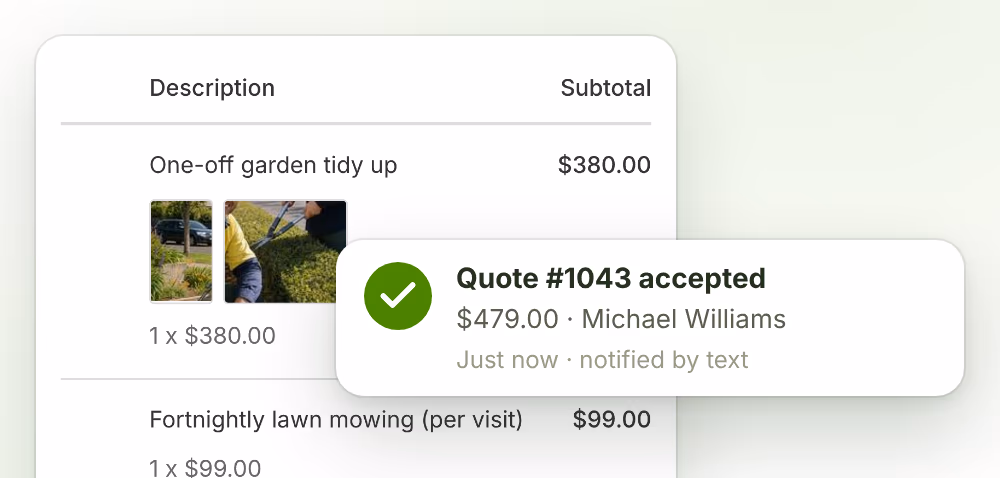 Quotes customers approve on the spot